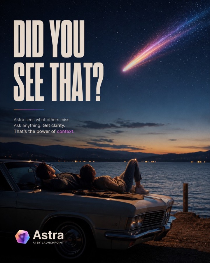 Astra AI — Did you see that?
